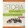 Storia concetti e connessioni 1. Edizione MyLab