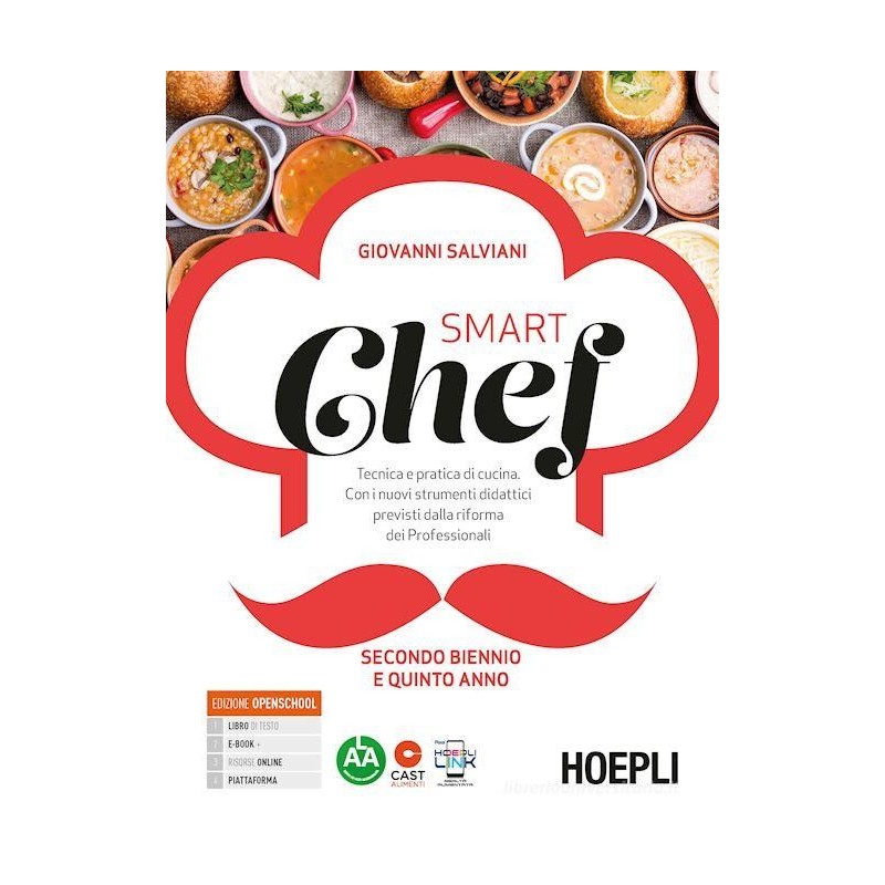 Smartchef. Tecnica e pratica di cucina. Con ricettario. Triennio