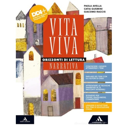 Viva vita. Orizzonti di lettura Narrativa