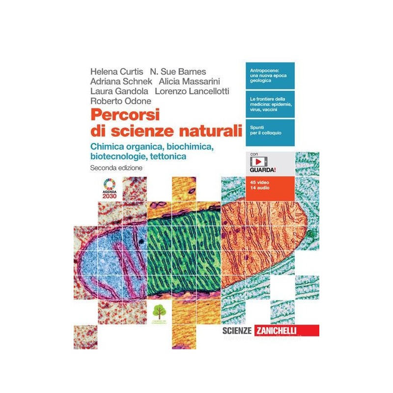 Percorsi di scienze naturali. Chimica organica, biochimica, biotecnologie, tettonica.