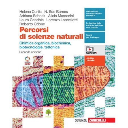 Percorsi di scienze naturali. Chimica organica, biochimica, biotecnologie, tettonica.