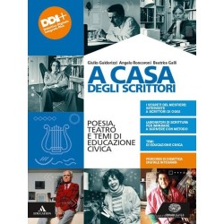 A casa degli scrittori. Poesia, teatro e temi di Educazione civica