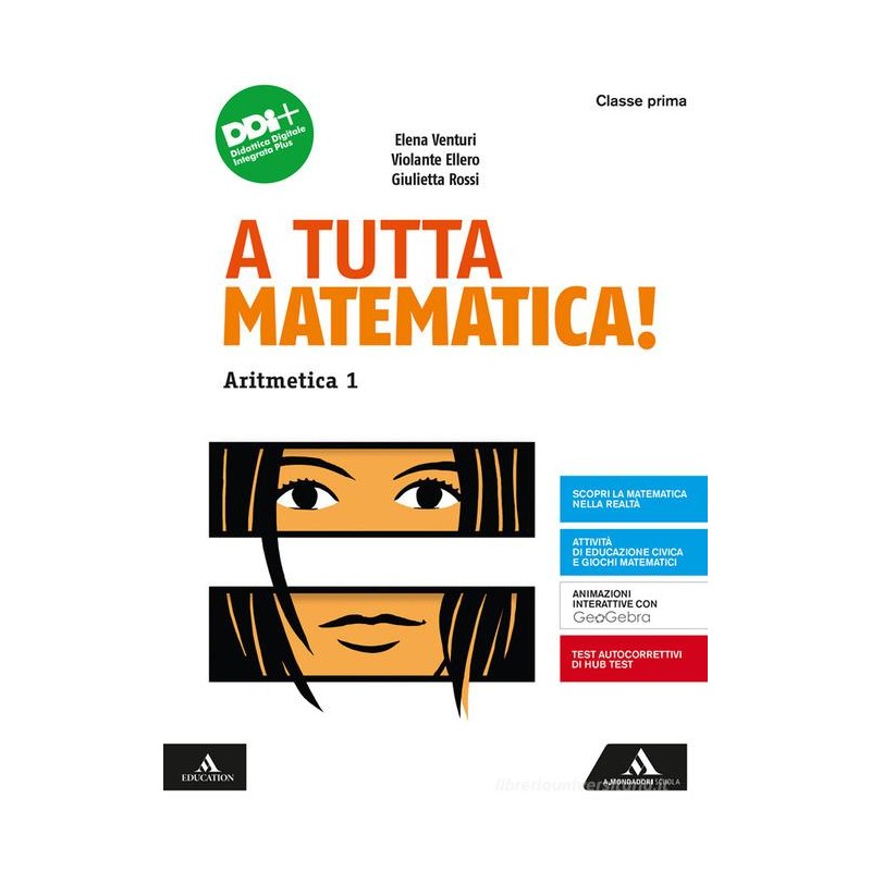 A tutta matematica 1  Aritmetica + Gometria