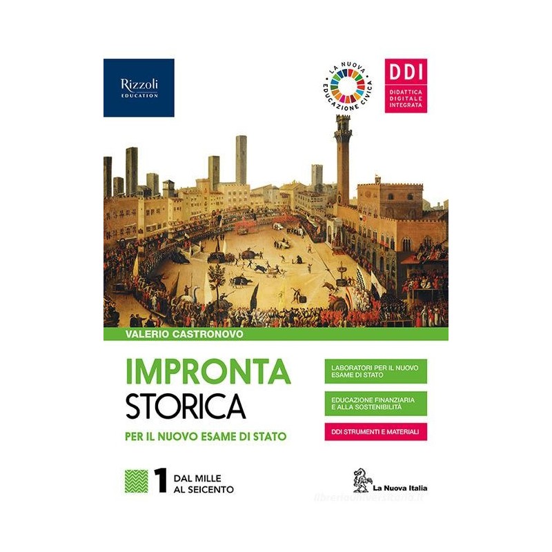 Impronta storica 1 per il nuovo esame di Stato + allegati e CLIL